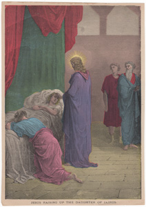 Jesus raising up the daughter of Jairus